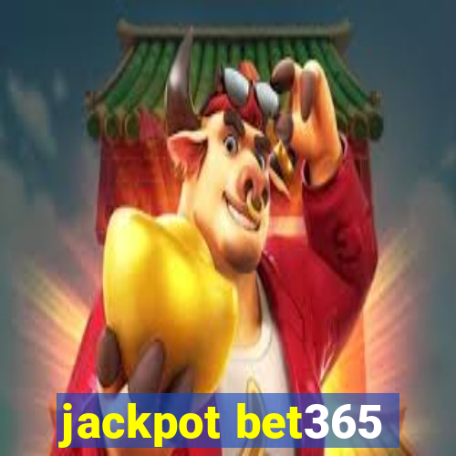 jackpot bet365