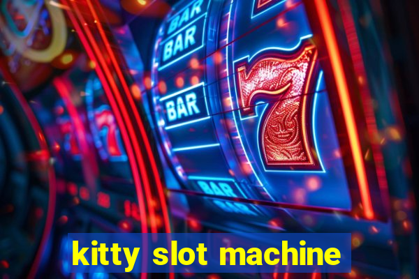 kitty slot machine