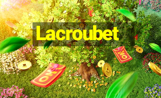 Lacroubet