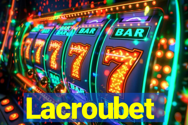 Lacroubet