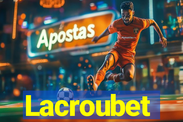 Lacroubet