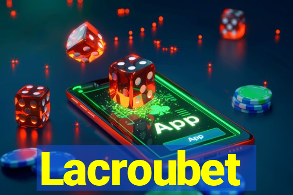 Lacroubet