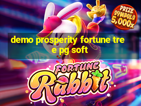 demo prosperity fortune tree pg soft