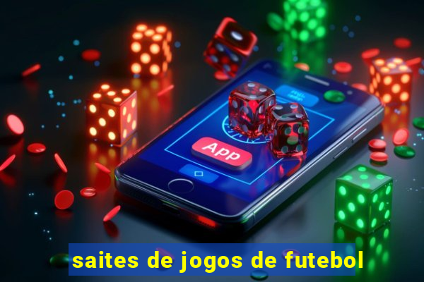 saites de jogos de futebol