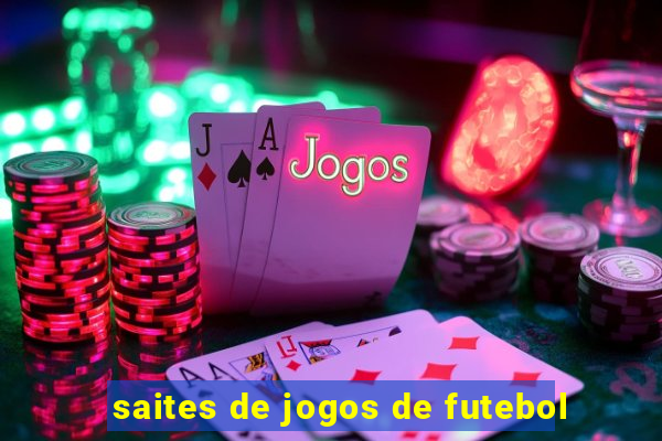 saites de jogos de futebol