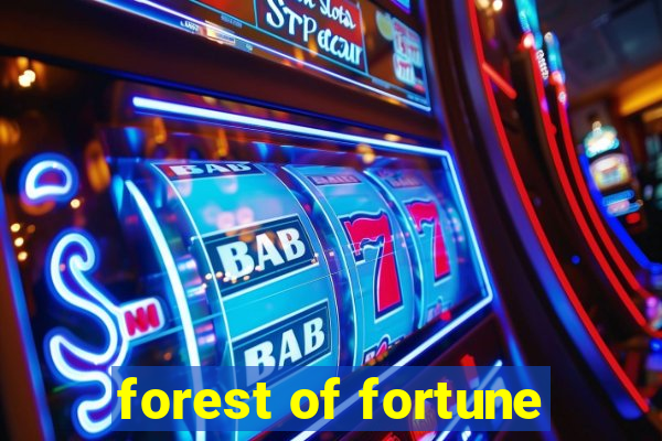 forest of fortune