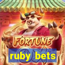 ruby bets