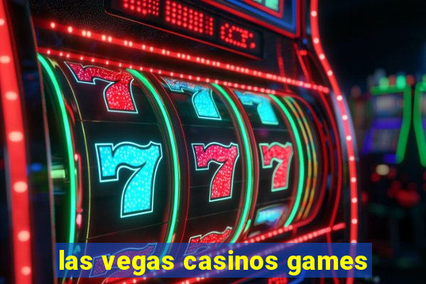 las vegas casinos games