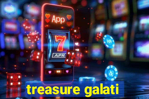 treasure galati