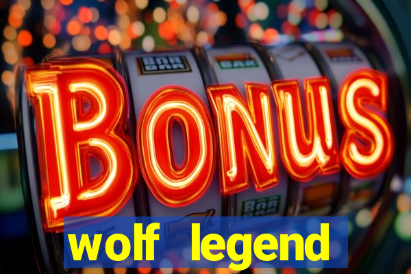 wolf legend megaways slot review