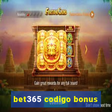 bet365 codigo bonus