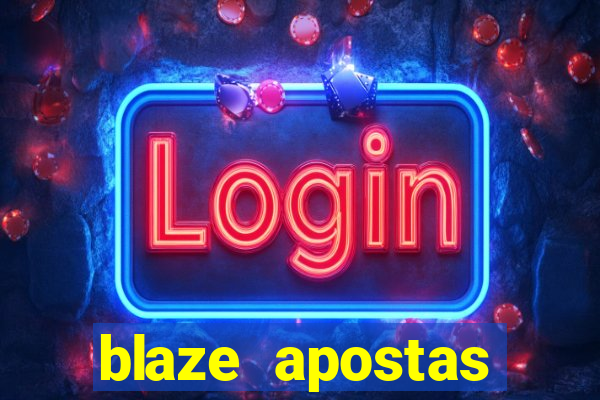 blaze apostas dinheiro online oficial