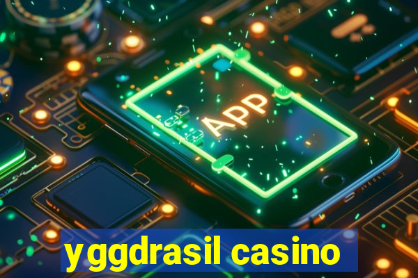 yggdrasil casino