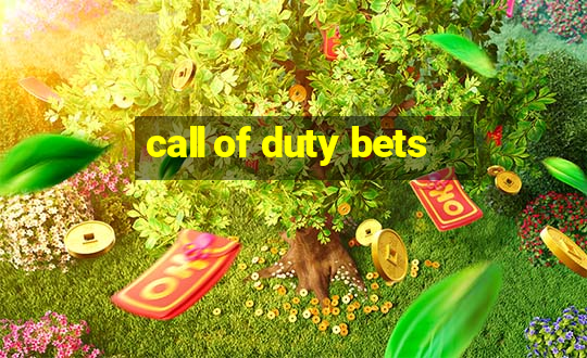 call of duty bets