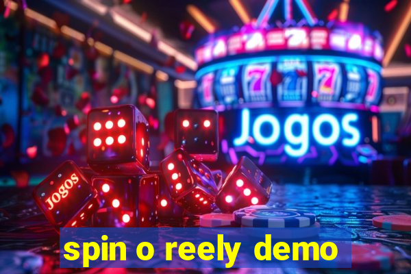 spin o reely demo