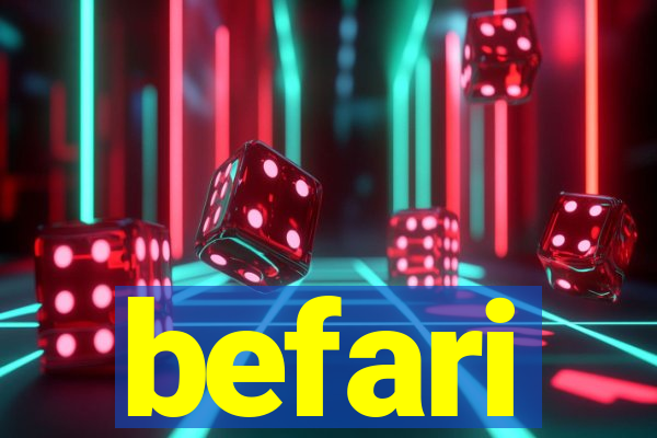 befari