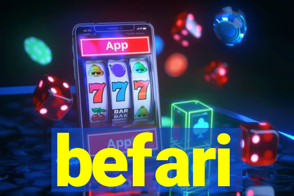 befari