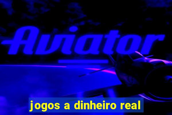 jogos a dinheiro real