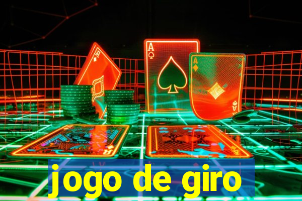 jogo de giro