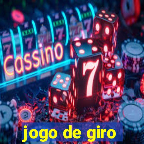 jogo de giro