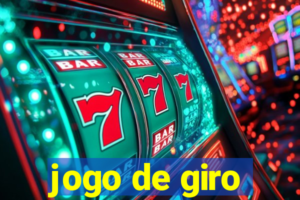 jogo de giro