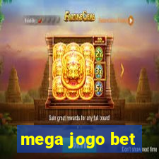 mega jogo bet