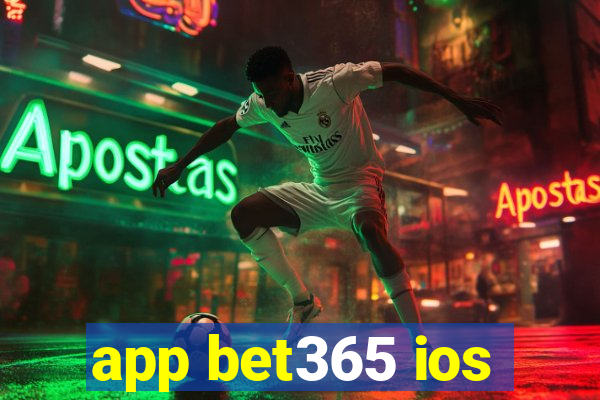 app bet365 ios