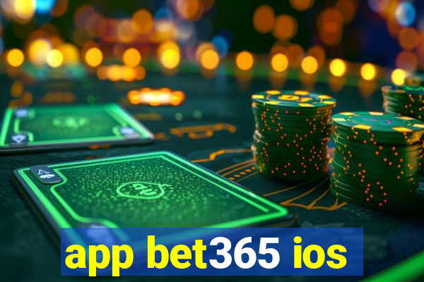 app bet365 ios