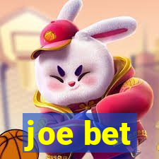 joe bet