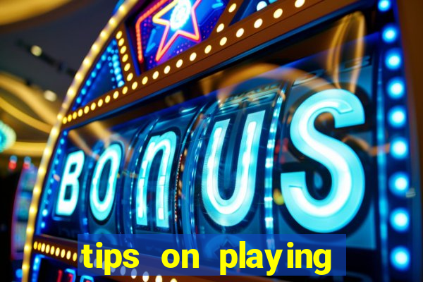 tips on playing slot machines