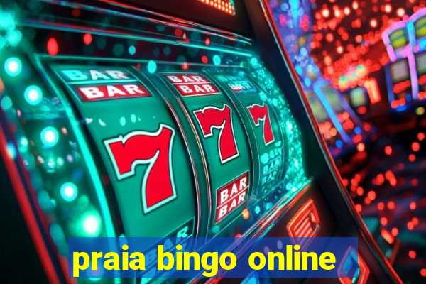 praia bingo online