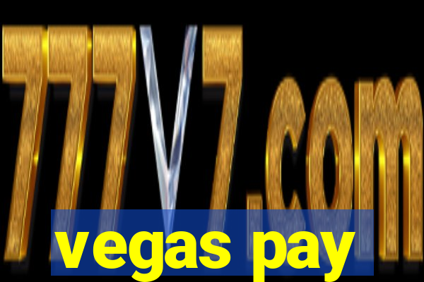 vegas pay