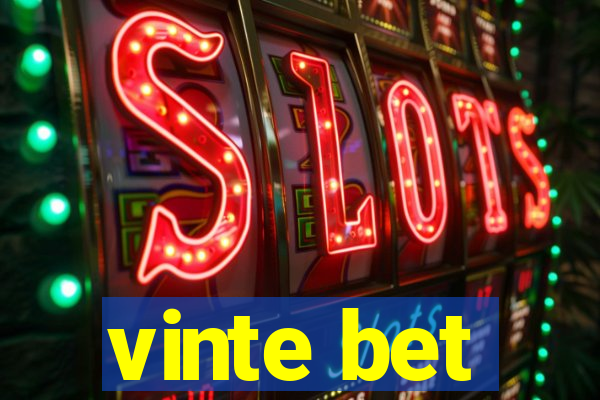 vinte bet