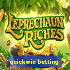 quickwin betting