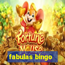 fabulas bingo