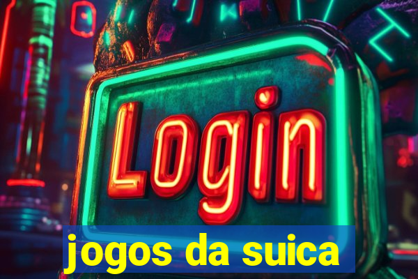 jogos da suica