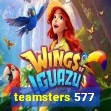 teamsters 577