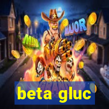 beta gluc