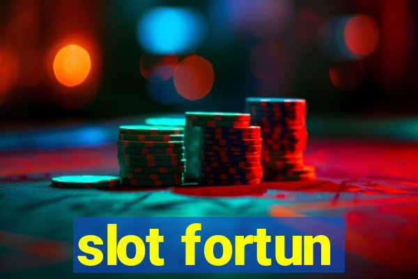 slot fortun