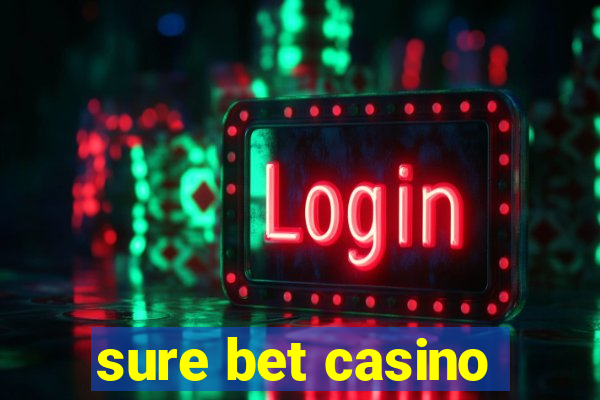 sure bet casino