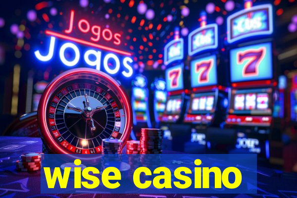 wise casino