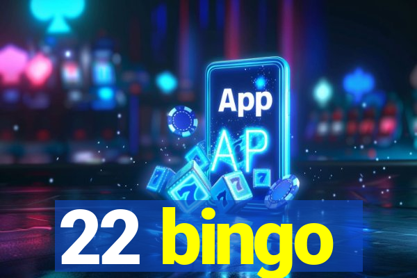 22 bingo