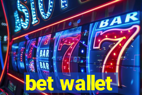 bet wallet