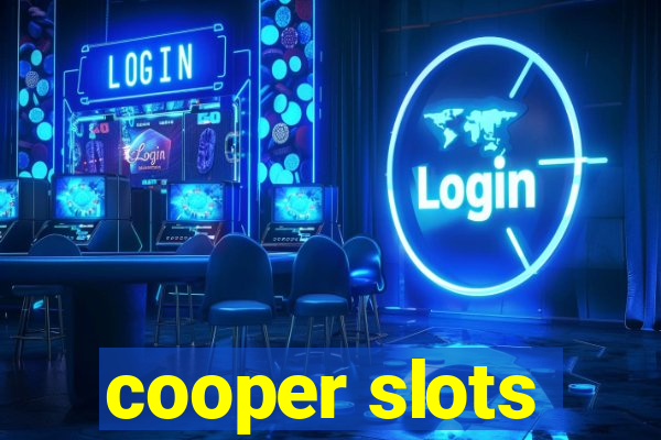 cooper slots