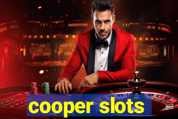 cooper slots