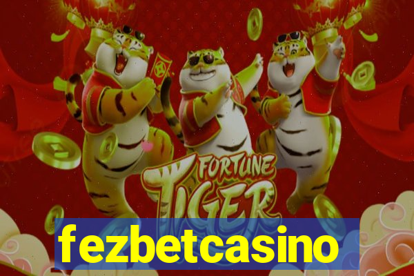 fezbetcasino