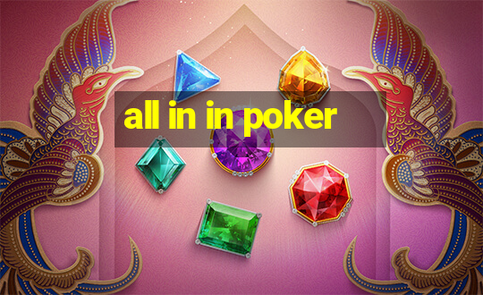 all in in poker