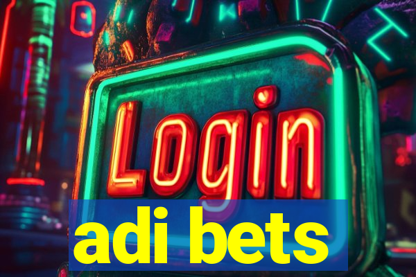 adi bets