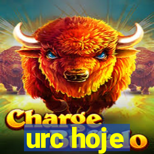 urc hoje