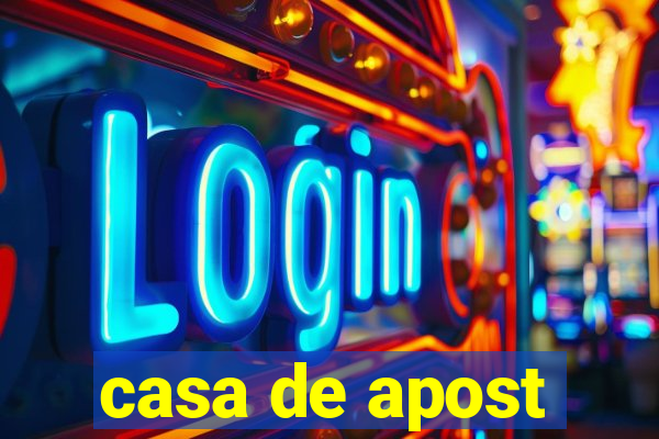 casa de apost